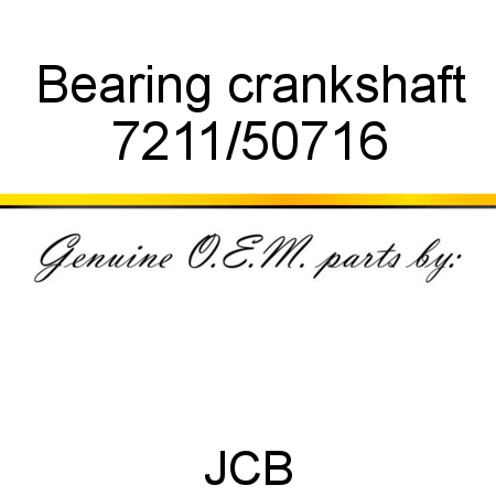 Bearing, crankshaft 7211/50716