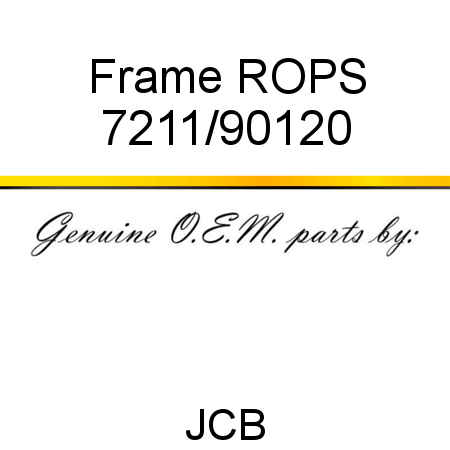 Frame, ROPS 7211/90120