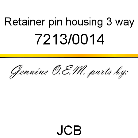 Retainer, pin housing, 3 way 7213/0014
