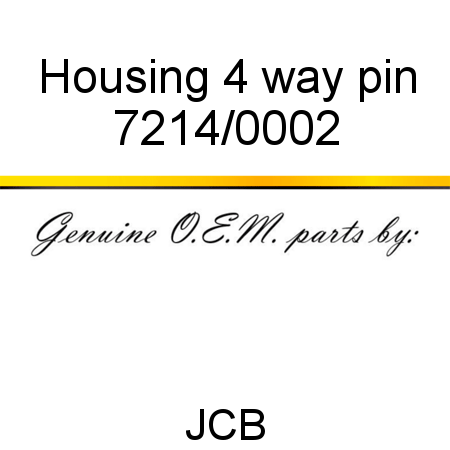 Housing, 4 way pin 7214/0002