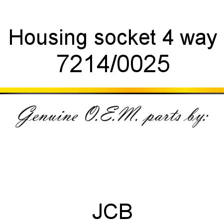 Housing, socket, 4 way 7214/0025