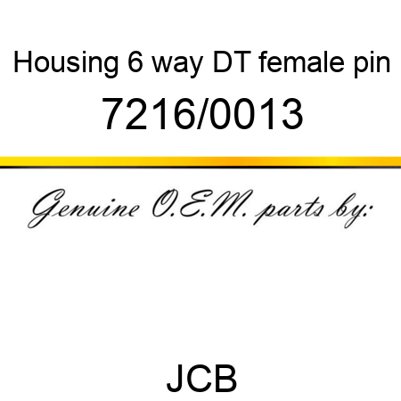 Housing, 6 way DT, female pin 7216/0013