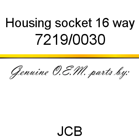 Housing, socket, 16 way 7219/0030