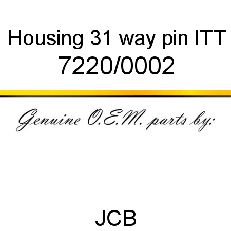 Housing, 31 way pin, ITT 7220/0002