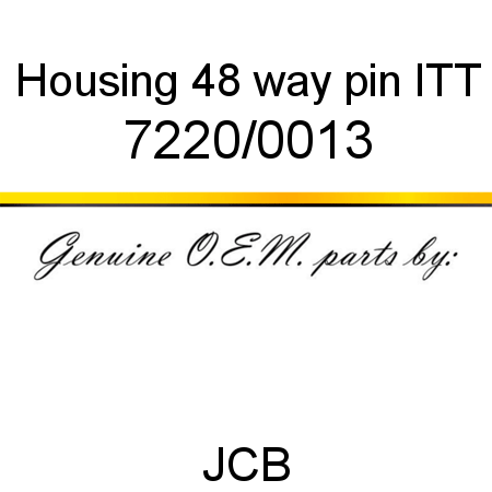 Housing, 48 way pin, ITT 7220/0013