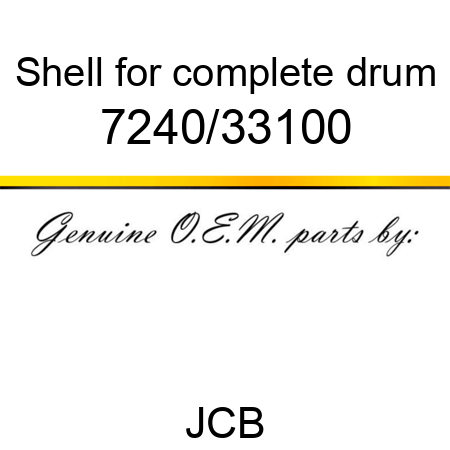 Shell, for complete drum 7240/33100