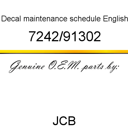 Decal, maintenance schedule, English 7242/91302