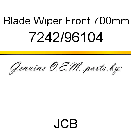 Blade, Wiper, Front, 700mm 7242/96104