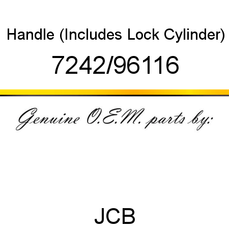 Handle, (Includes Lock Cylinder) 7242/96116
