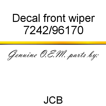 Decal, front wiper 7242/96170