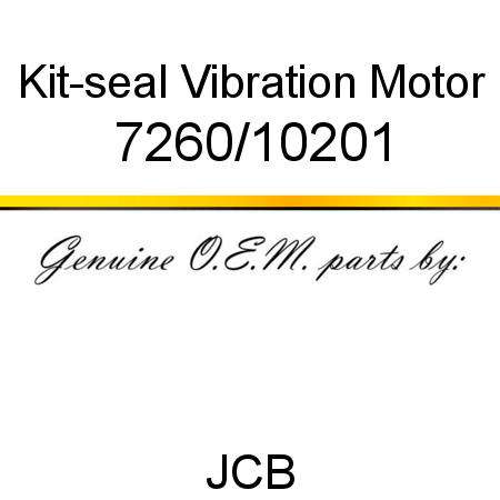 Kit-seal, Vibration Motor 7260/10201