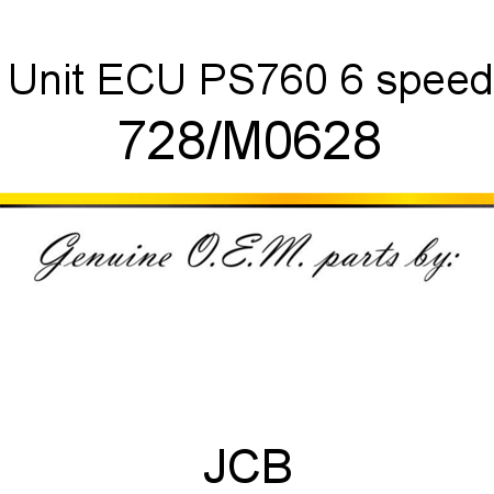 Unit, ECU, PS760 6 speed 728/M0628