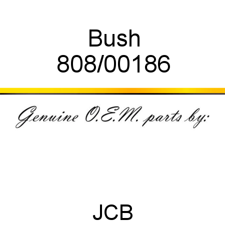 Bush 808/00186