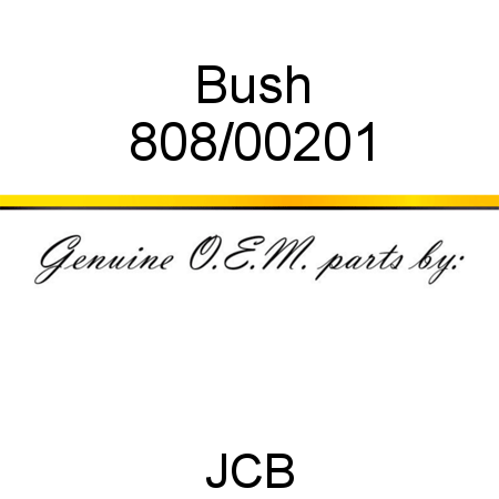 Bush 808/00201