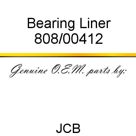 Bearing, Liner 808/00412