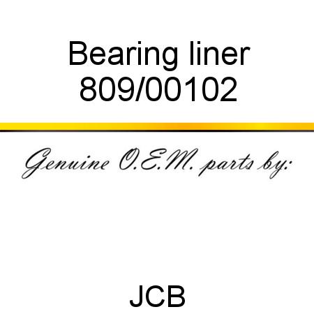 Bearing, liner 809/00102