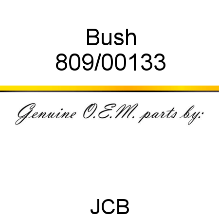 Bush 809/00133