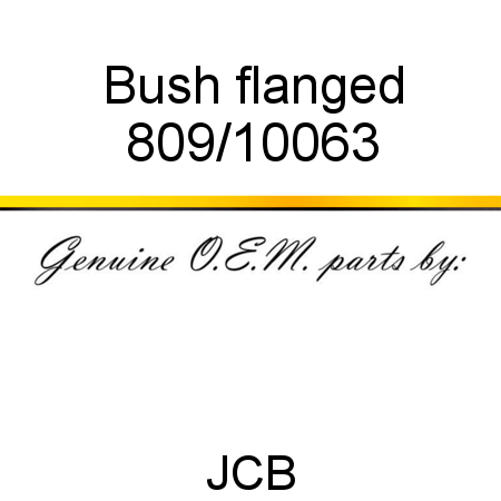 Bush, flanged 809/10063