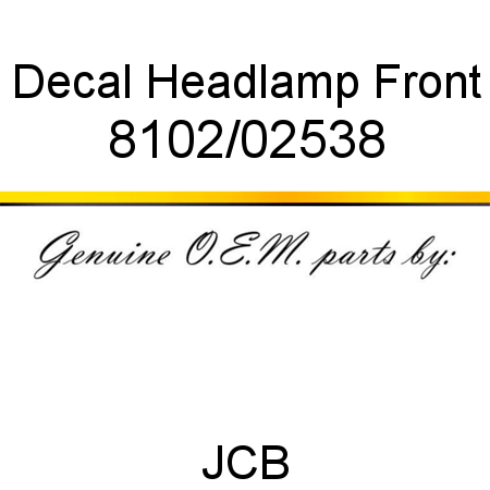 Decal, Headlamp, Front 8102/02538