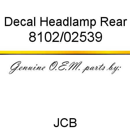 Decal, Headlamp Rear 8102/02539