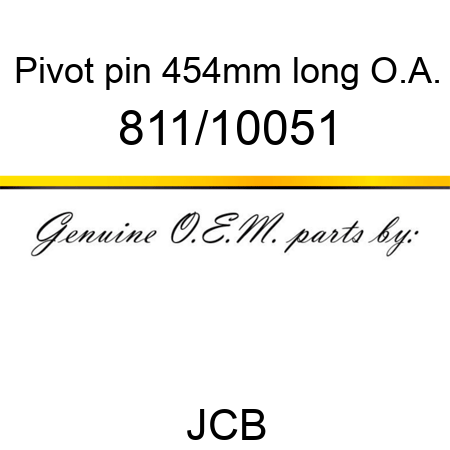 Pivot, pin 454mm long O.A. 811/10051