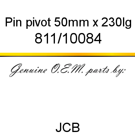 Pin, pivot, 50mm x 230lg 811/10084