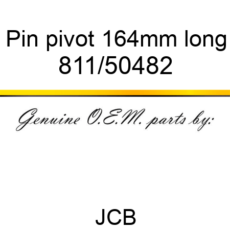 Pin, pivot, 164mm long 811/50482