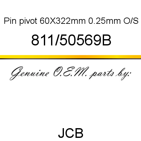 Pin, pivot, 60X322mm, 0.25mm O/S 811/50569B