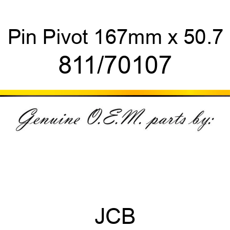 Pin, Pivot, 167mm x 50.7 811/70107