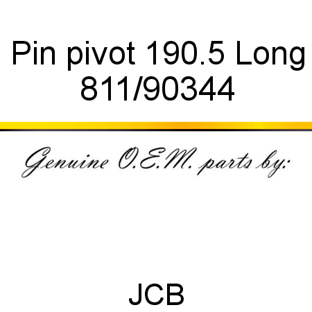 Pin, pivot, 190.5 Long 811/90344