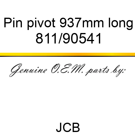 Pin, pivot, 937mm long 811/90541