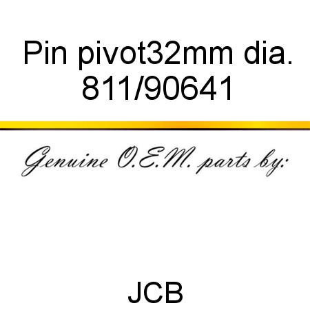 Pin, pivot,32mm dia. 811/90641