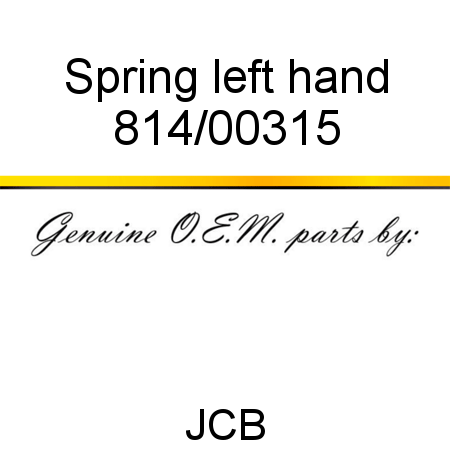 Spring, left hand 814/00315
