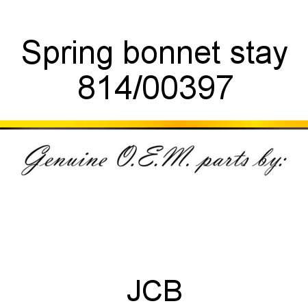 Spring, bonnet stay 814/00397