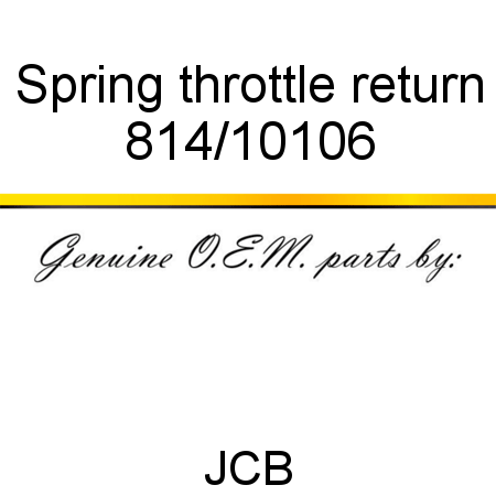 Spring, throttle return 814/10106