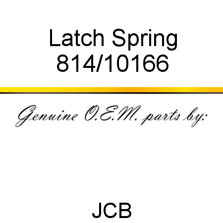 Latch, Spring 814/10166
