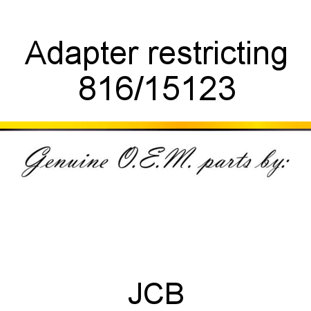 Adapter, restricting 816/15123