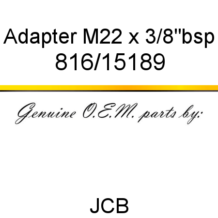 Adapter, M22 x 3/8