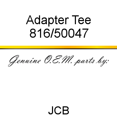 Adapter, Tee 816/50047