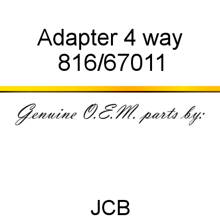 Adapter, 4 way 816/67011