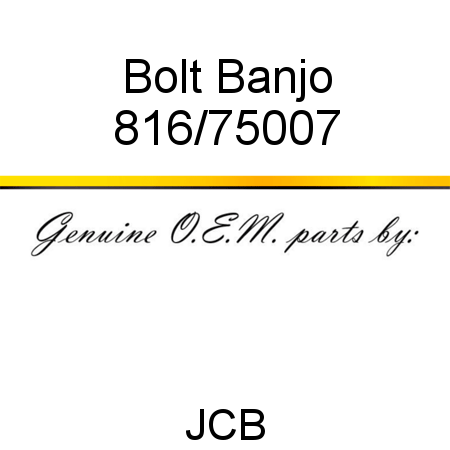 Bolt, Banjo 816/75007