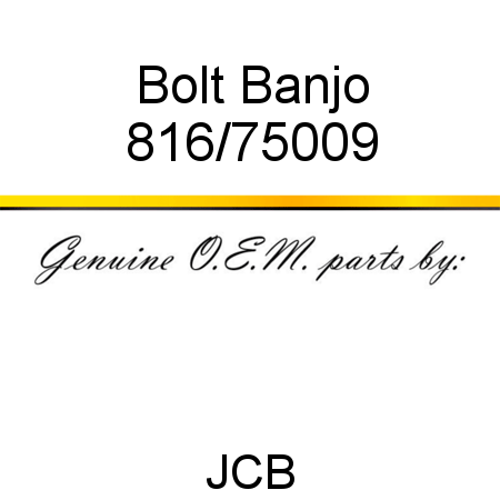 Bolt, Banjo 816/75009