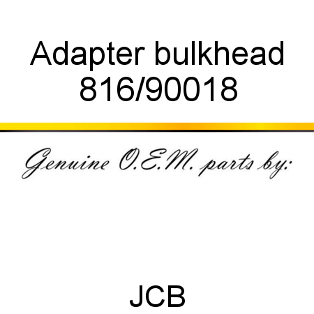 Adapter, bulkhead 816/90018
