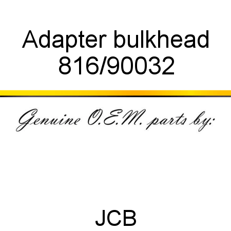 Adapter, bulkhead 816/90032