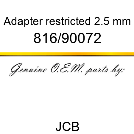 Adapter, restricted 2.5 mm 816/90072