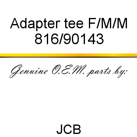 Adapter, tee, F/M/M 816/90143