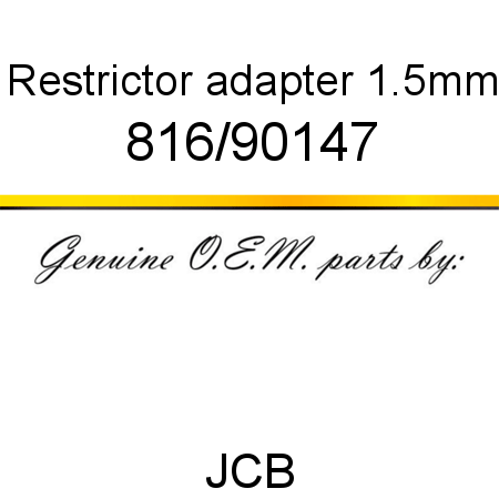 Restrictor, adapter, 1.5mm 816/90147