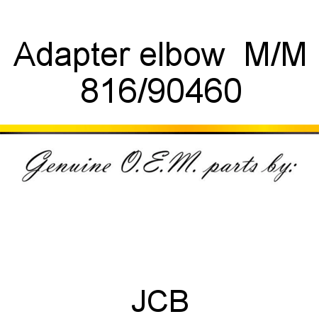 Adapter, elbow  M/M 816/90460