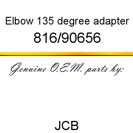 Elbow, 135 degree adapter 816/90656
