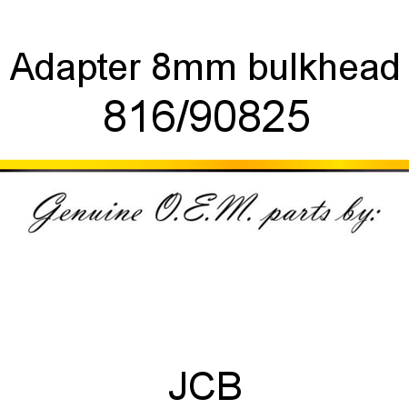 Adapter, 8mm bulkhead 816/90825